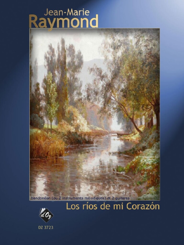 Los Ríos De Mi Corazón